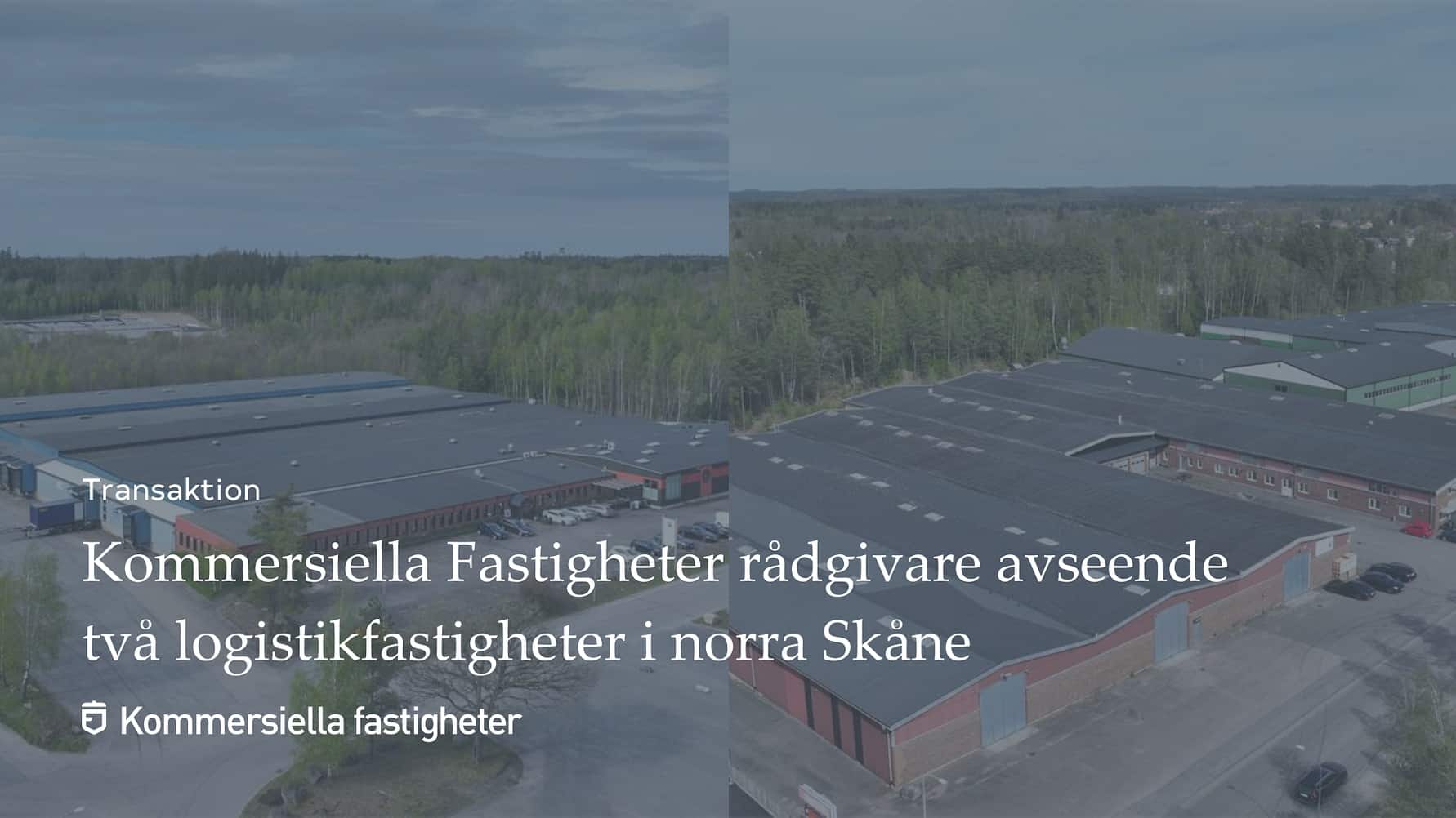 Strategiska fastighetsaffärer i norra Skåne