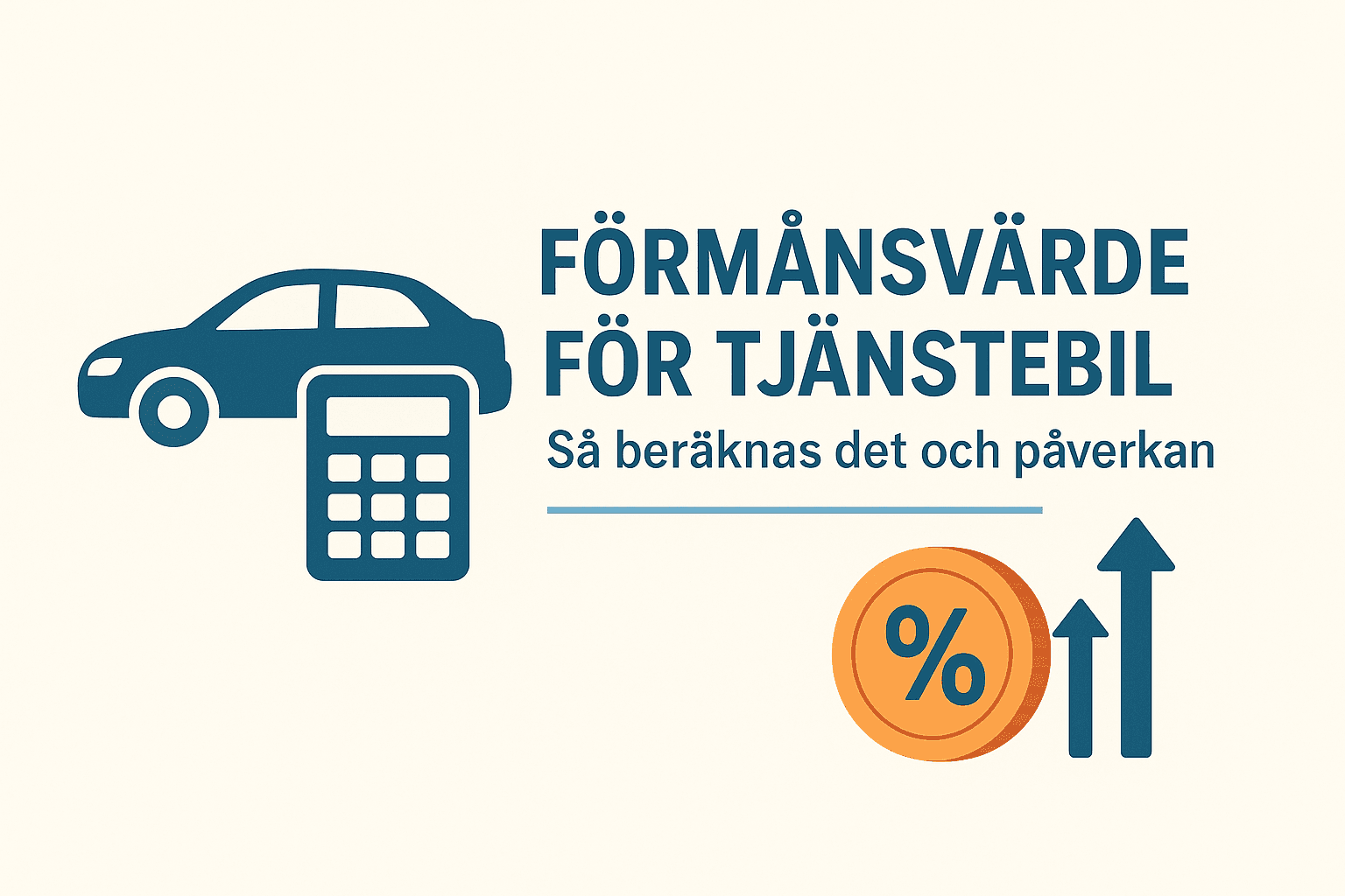 Förmånsvärde för tjänstebil: Så beräknas det och påverkan