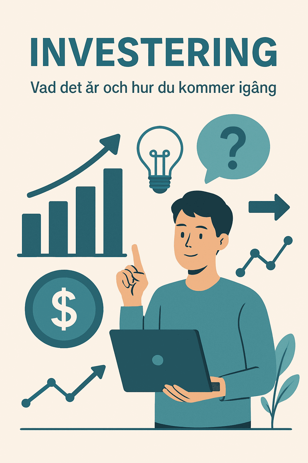 Investering – Vad det är och hur du kommer igång