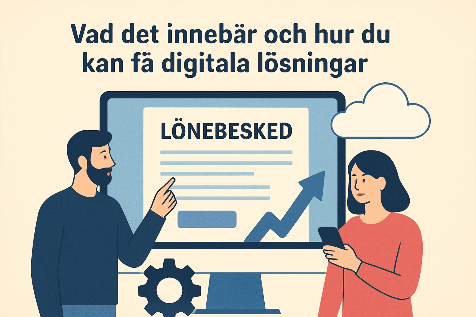Lönebesked: Vad det innebär och hur du kan få digitala lösningar