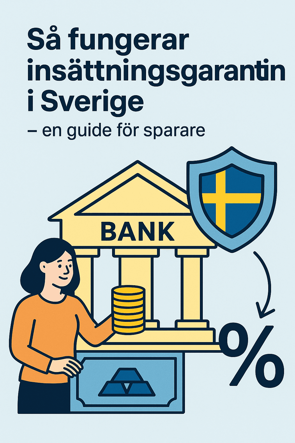Så fungerar insättningsgarantin i Sverige – en guide för sparare