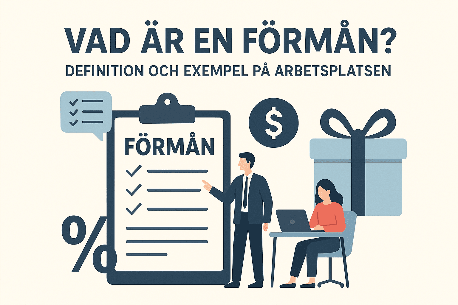 Vad är en förmån? Definition och exempel på arbetsplatsen