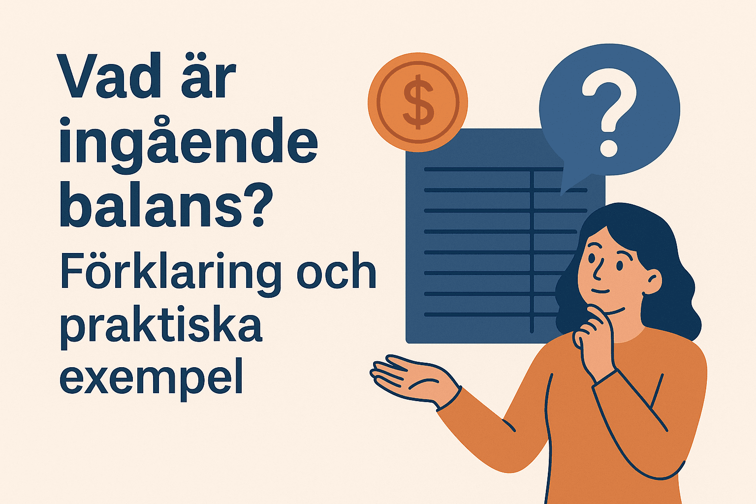 Vad är ingående balans? Förklaring och praktiska exempel