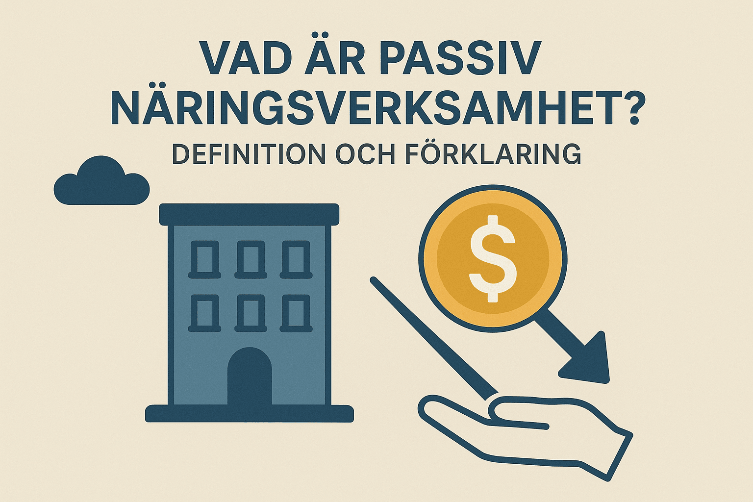 Vad är passiv näringsverksamhet? Definition och förklaring